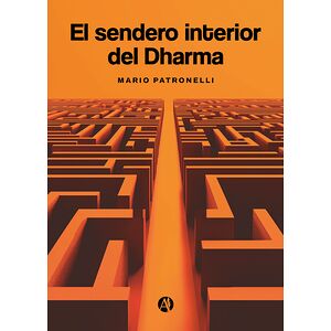 El sendero interior del Dharma