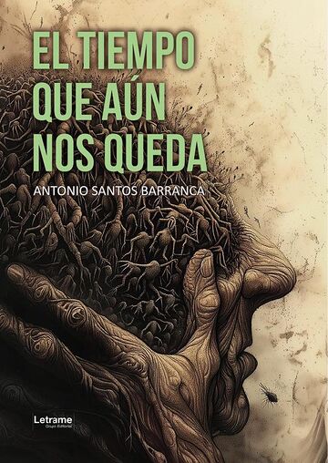 El tiempo que aún nos queda