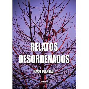 Relatos desordenados