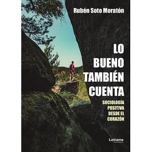 Lo bueno también cuenta