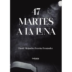 47 martes a la luna