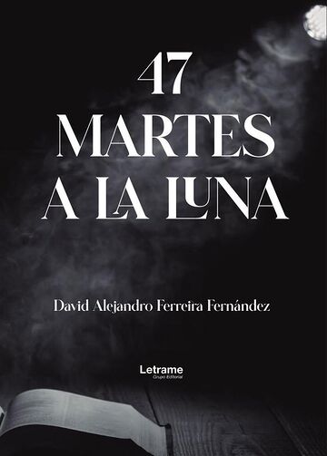 47 martes a la luna