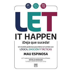 Let it happen. ¡Deja que...