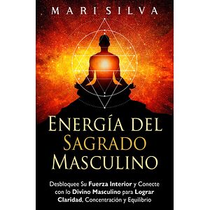 Energía del sagrado masculino