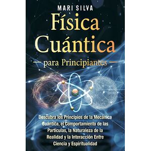 Física cuántica para...