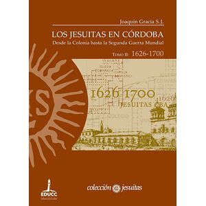 Los jesuitas en Córdoba....
