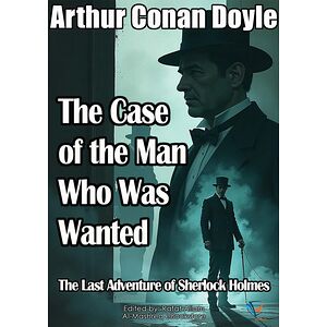 The Case of the Man Who Was...