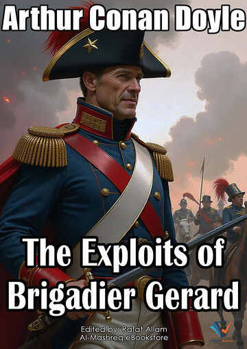 The Exploits of Brigadier...