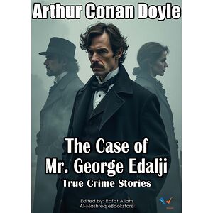 The Case of Mr. George Edalji