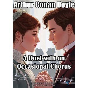 A Duet with an Occasional...