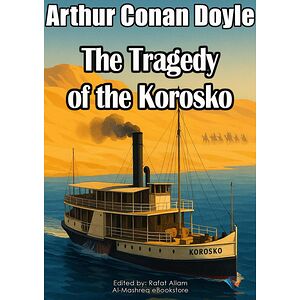 The Tragedy of the Korosko