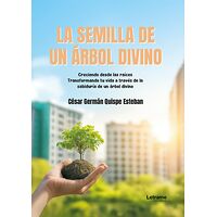 La semilla de un árbol divino