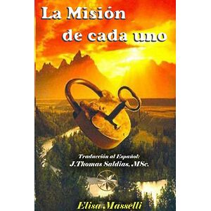 La Misión de Cada Uno