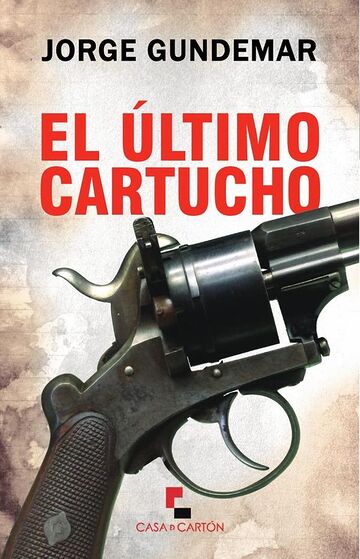El último cartucho