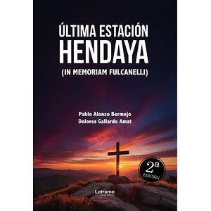 Última estación Hendaya