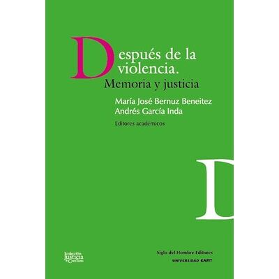 Después de la violencia