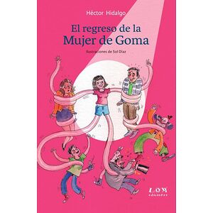 El regreso de la mujer de goma
