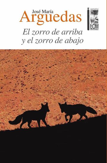 El zorro de arriba y el...