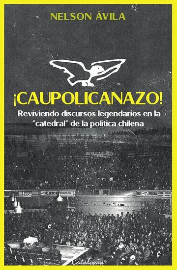¡Caupolicanazo!