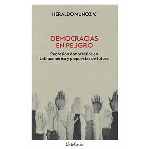 Democracias en peligro