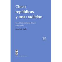 Cinco repúblicas y una...