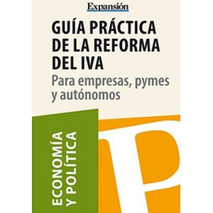 Guía práctica de la reforma...