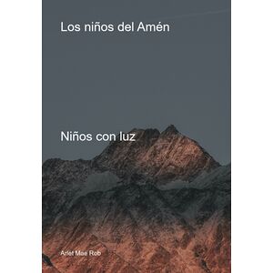 Los Niños Del Amén