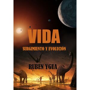 Vida- Surgimiento Y Evolución