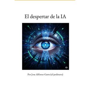El Despertar De La Ia