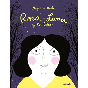 Rosa-Luna y los lobos