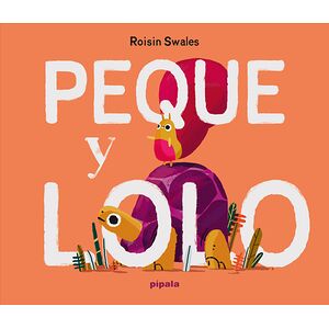 Peque y Lolo