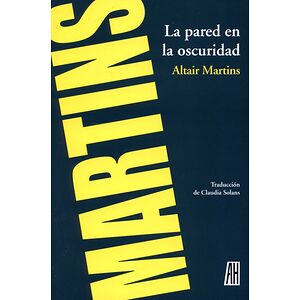 La pared en la oscuridad