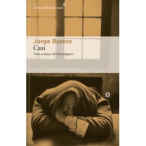 Casi. Una crónica del...