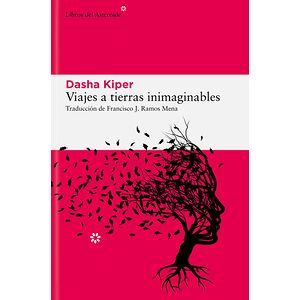Viajes a tierras inimaginables