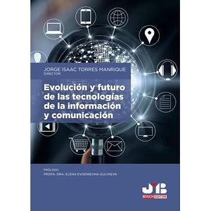 Evolución y futuro de las...