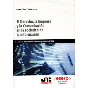 El derecho, la Empresa y la...
