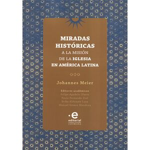 Miradas históricas a la...