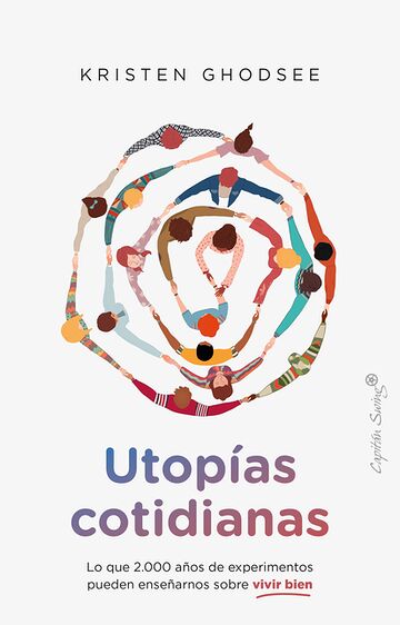 Utopías cotidianas. Lo que...
