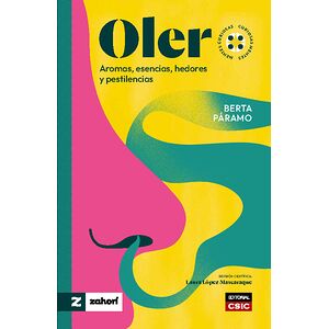 Oler. Aromas, esencias,...