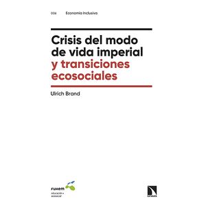 Crisis del modo de vida...