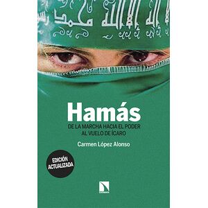 Hamás. De la marcha hacia...