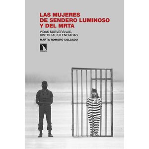 Las mujeres de Sendero...