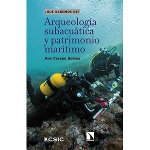 Arqueología subacuática y...