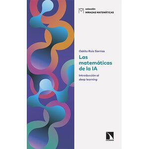 Las matemáticas de la IA....