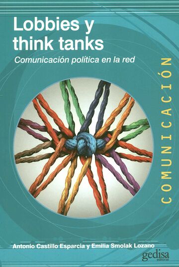 Lobbies y think tanks....
