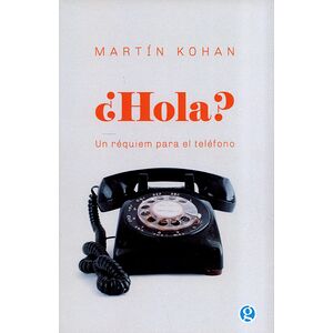 ¿Hola? Un réquiem para el...