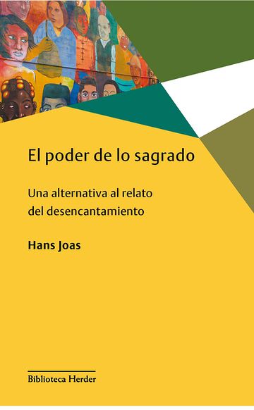 El poder de lo sagrado. Una...