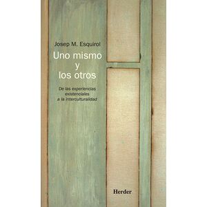 Uno mismo y los otros. De...