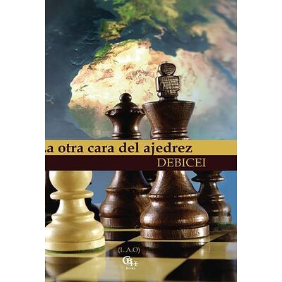 La otra cara del ajedrez