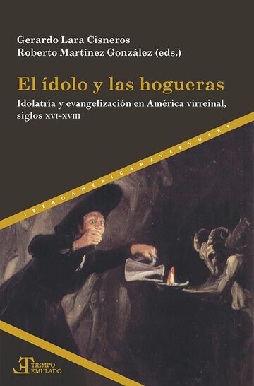 El ídolo de las hogueras....